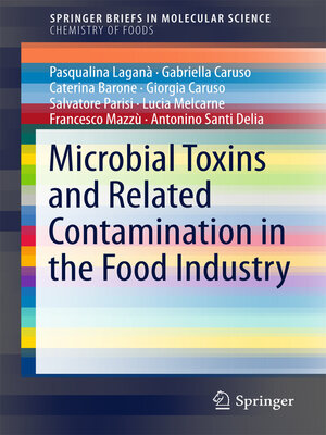 cover image of Microbial Toxins and Related Contamination in the Food Industry